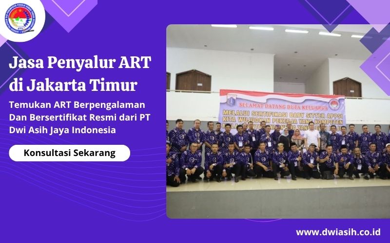 Jasa Penyalur ART di Jakarta Timur