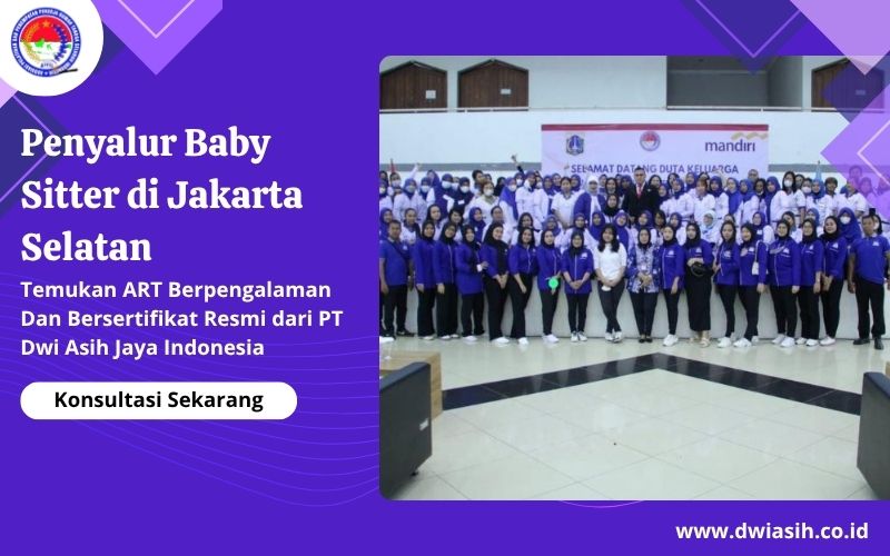 Penyalur Baby Sitter di Jakarta Selatan