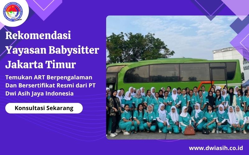 Rekomendasi Yayasan Babysitter Jakarta Timur