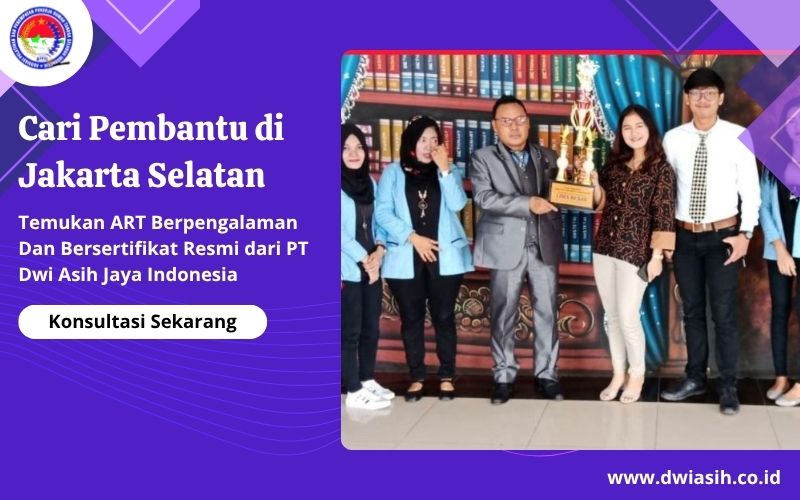 Cari Pembantu di Jakarta Selatan