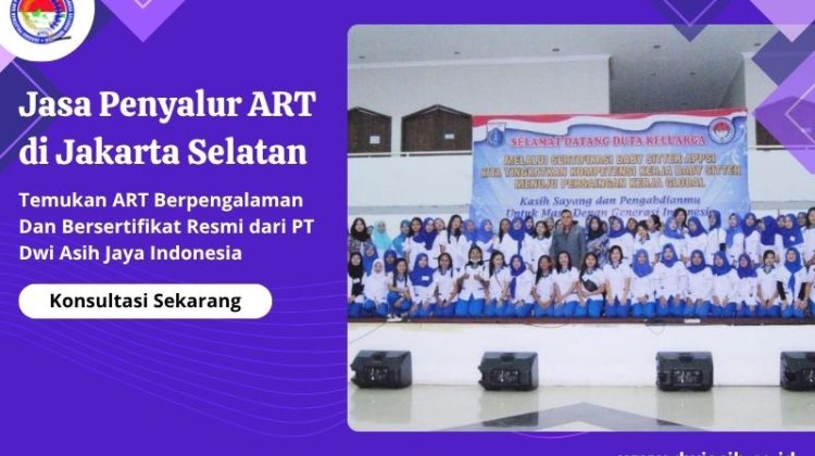 Jasa Penyalur ART di Jakarta Selatan