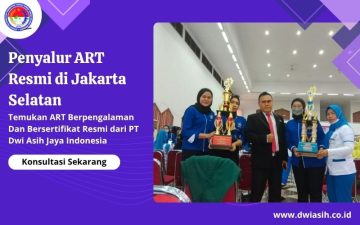 Penyalur ART Resmi di Jakarta Selatan​