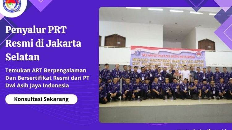 Penyalur PRT Resmi di Jakarta Selatan