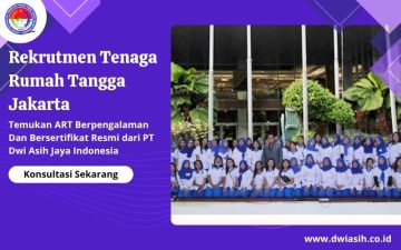 Rekrutmen Tenaga Rumah Tangga Jakarta