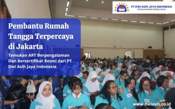 Pembantu Rumah Tangga Terpercaya di Jakarta