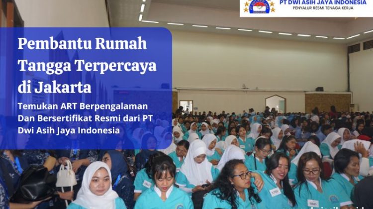 Pembantu Rumah Tangga Terpercaya di Jakarta