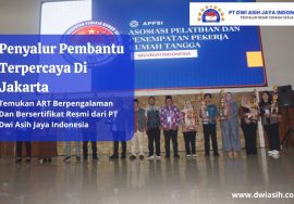Penyalur Pembantu Terpercaya Di Jakarta