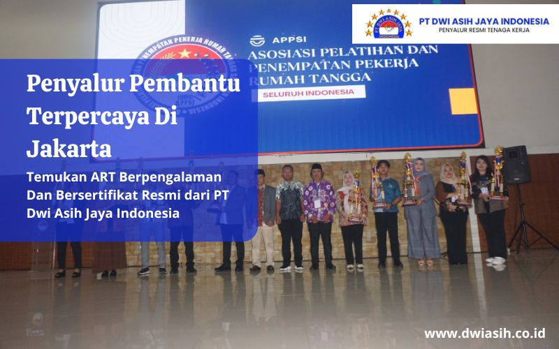 Penyalur Pembantu Terpercaya Di Jakarta