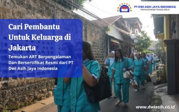 Cari Pembantu Untuk Keluarga di Jakarta