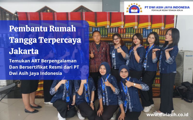 Pembantu Rumah Tangga Terpercaya Jakarta