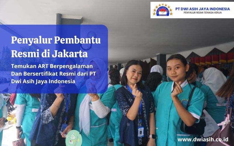 Penyalur Pembantu Resmi di Jakarta