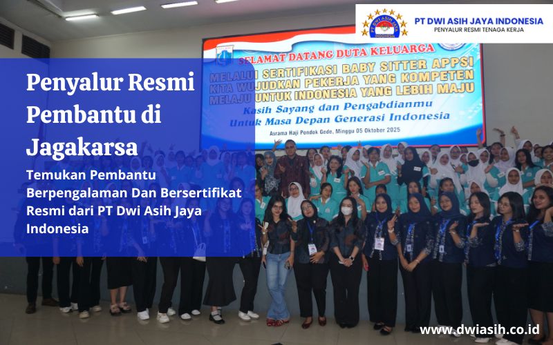Penyalur Resmi Pembantu di Jagakarsa