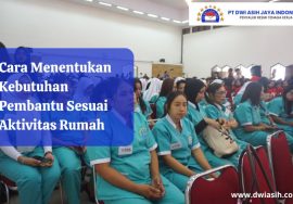 Cara Menentukan Kebutuhan Pembantu Sesuai Aktivitas Rumah