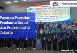 Yayasan Penyalur Pembantu Resmi dan Profesional di Jakarta