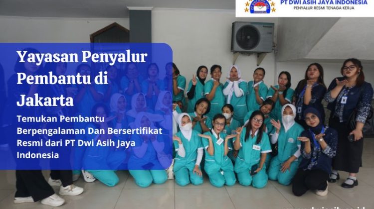 Yayasan Penyalur Pembantu di Jakarta