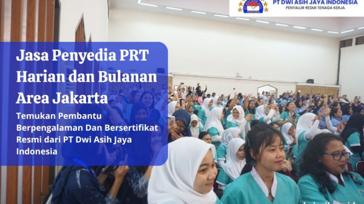 Jasa Penyedia PRT Harian dan Bulanan Area Jakarta