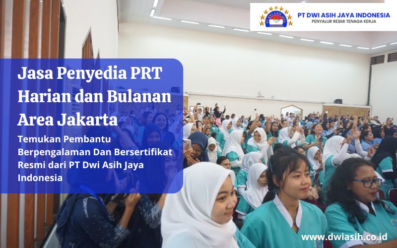 Jasa Penyedia PRT Harian dan Bulanan Area Jakarta