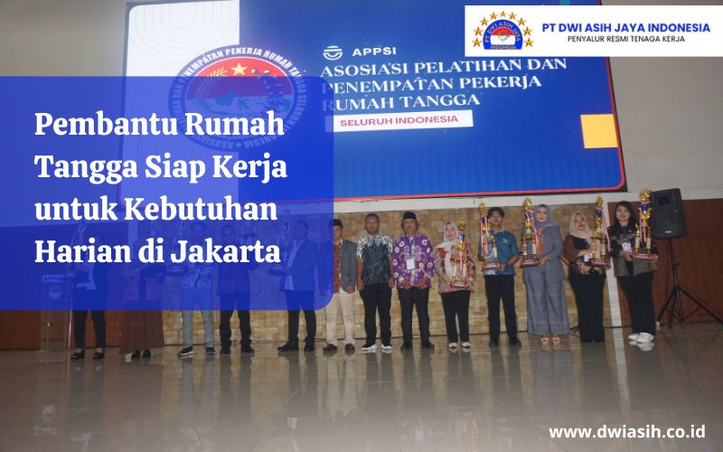Pembantu Rumah Tangga Siap Kerja untuk Kebutuhan Harian di Jakarta