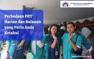 Perbedaan PRT Harian dan Bulanan yang Perlu Anda Ketahui