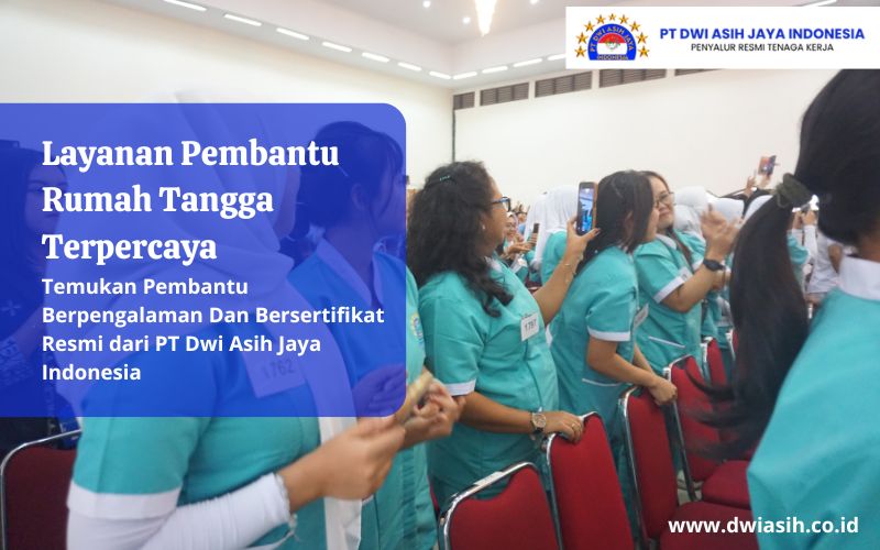 Layanan Pembantu Rumah Tangga Terpercaya