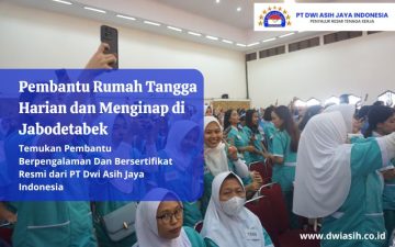 Pembantu Rumah Tangga Harian dan Menginap di Jabodetabek