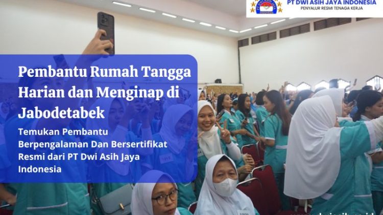 Pembantu Rumah Tangga Harian dan Menginap di Jabodetabek