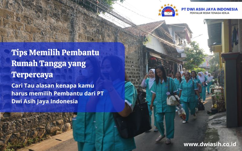 Tips Memilih Pembantu Rumah Tangga yang Terpercaya